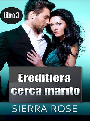 cover image of Ereditiera cerca marito, Libro 3
